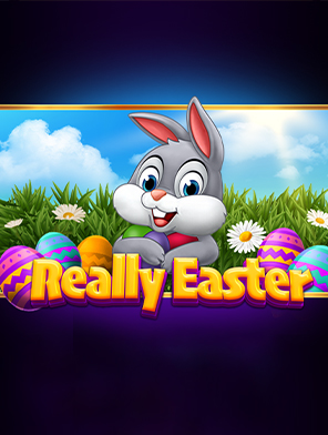 Really Easter