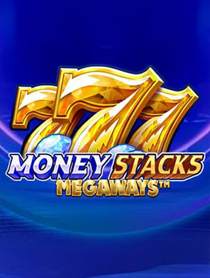 Money Stacks Megaways