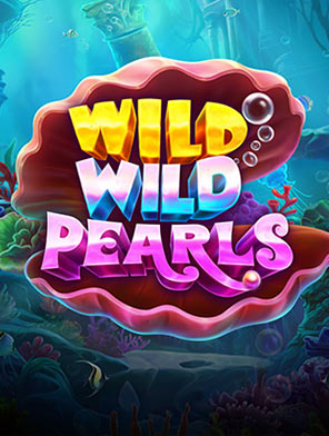 Wild Wild Pearls