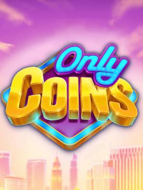 Only Coins